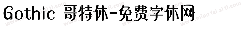 Gothic 哥特体字体转换